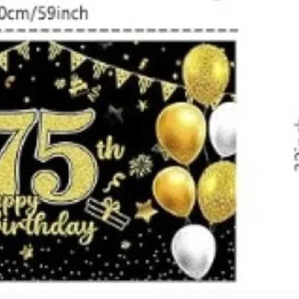75TH HAPPY BIRTHDAY BACK DROP, BANNER, 8 TABLE DÉCOR 11 BALLOONS